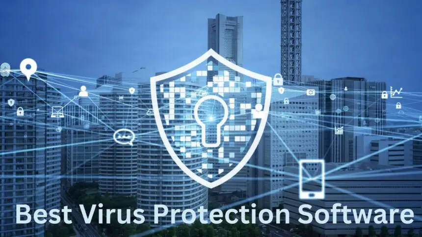 Best Virus Protection Software